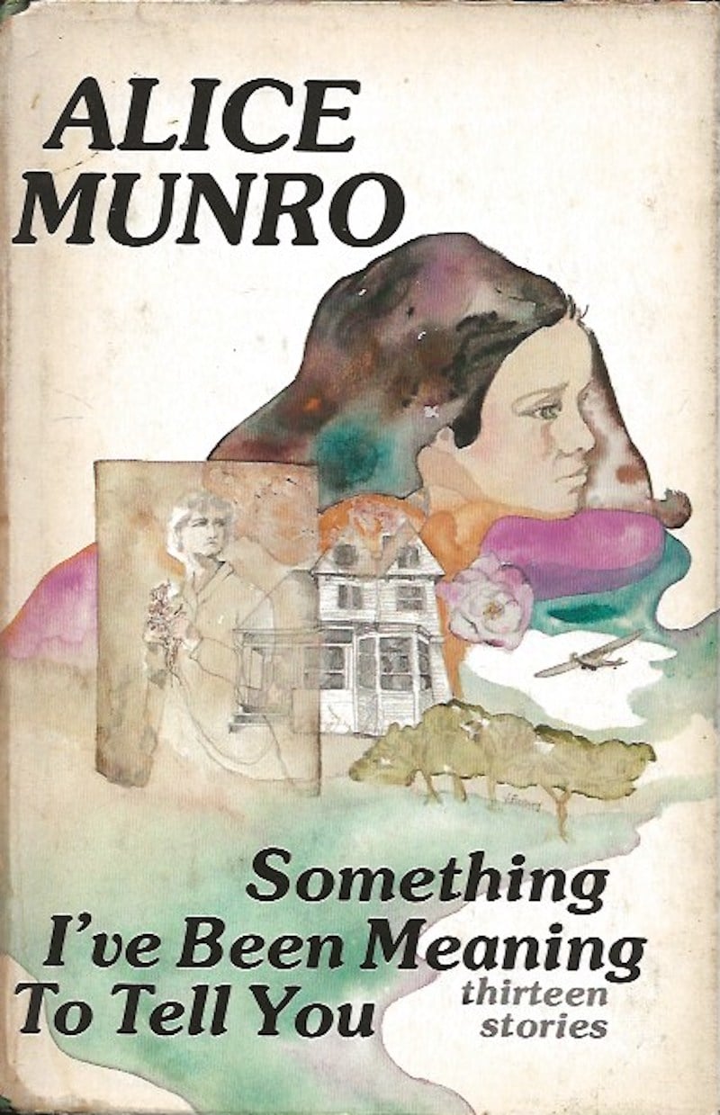 Something I've Been Meaning to Tell You by Munro, Alice