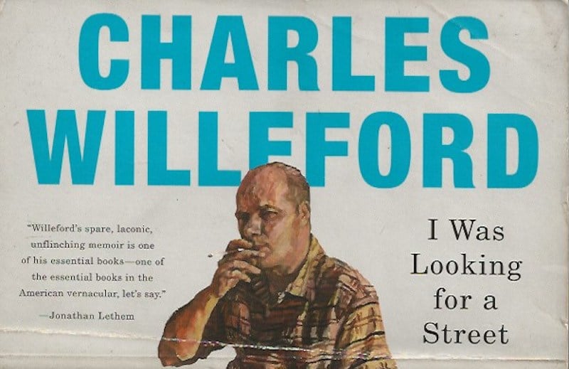 I Was Looking for a Street by Willeford, Charles