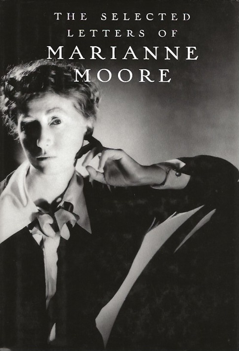The Selected Letters of Marianne Moore by Moore, Marianne