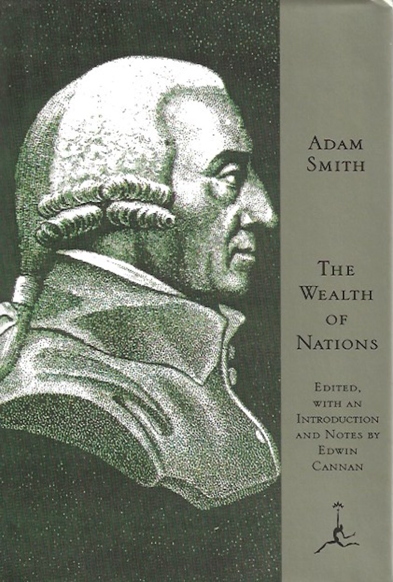 An Inquiry into the Nature and Causes of the Wealth of Nations by Smith, Adam