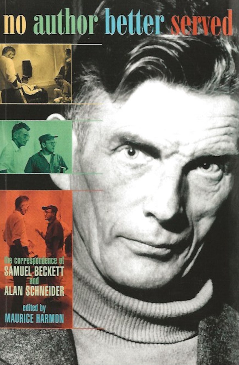 No Author Better Served by Beckett, Samuel and Alan Schneider