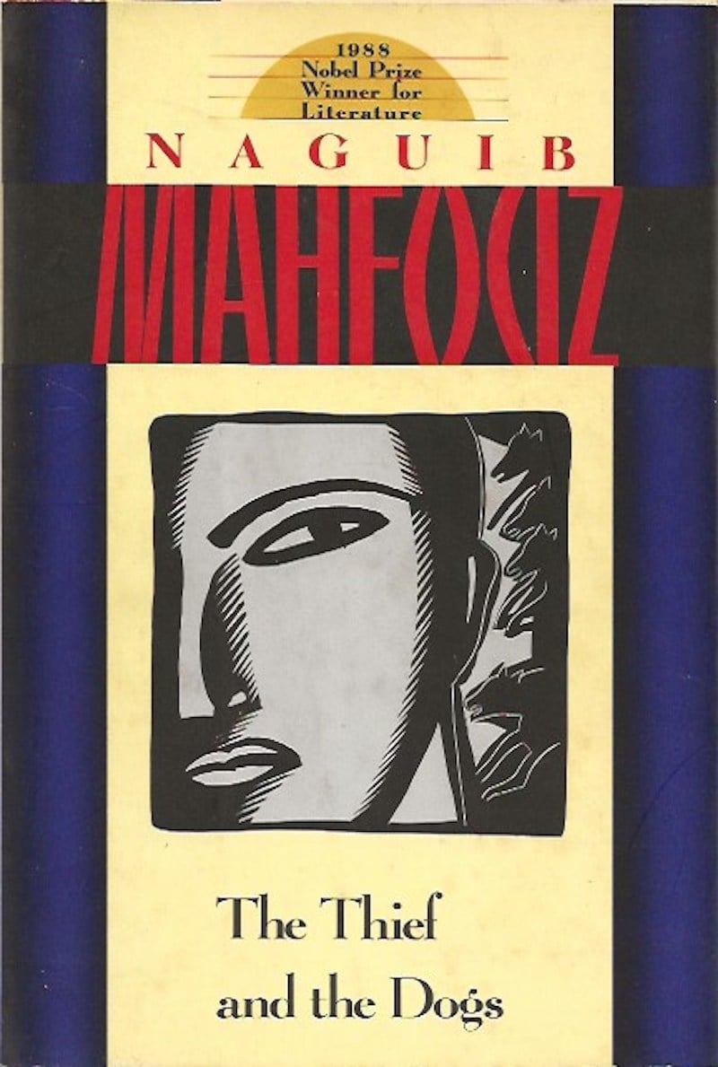 The Thief and the Dogs by Mahfouz, Naguib