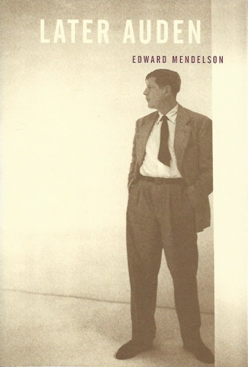 Later Auden by Mendelson, Edward