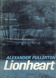 Lionheart by Fulton Alexander