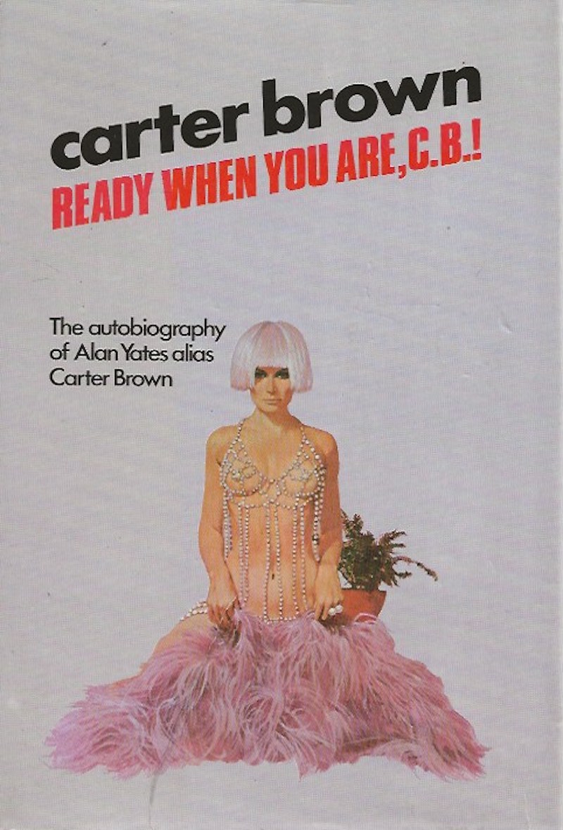 Ready When You Are, CB! by Yates, Alan