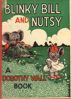Blinky Bill And Nutsy by Wall Dorothy