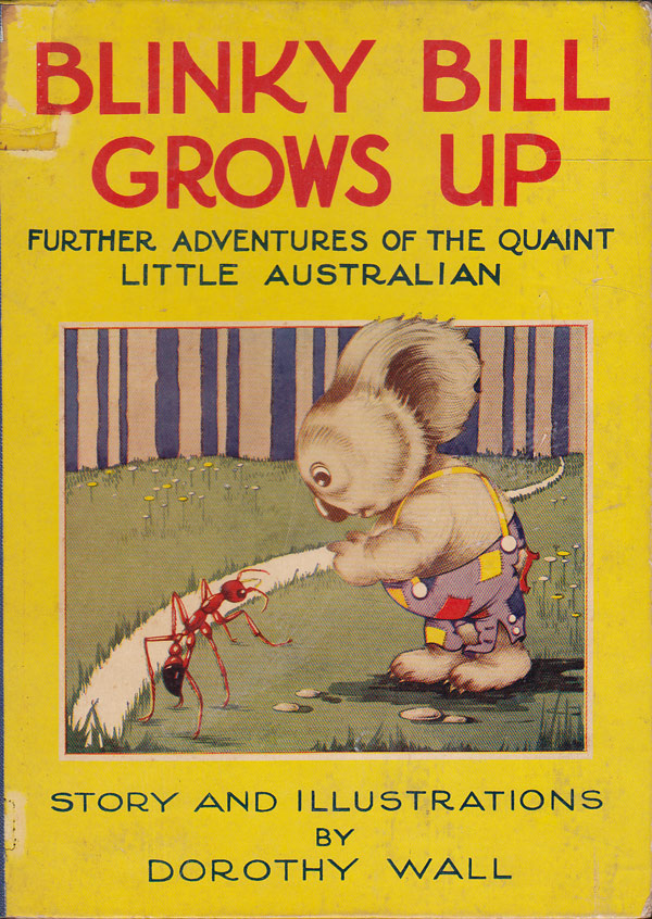 Blinky Bill Grows Up by Wall Dorothy