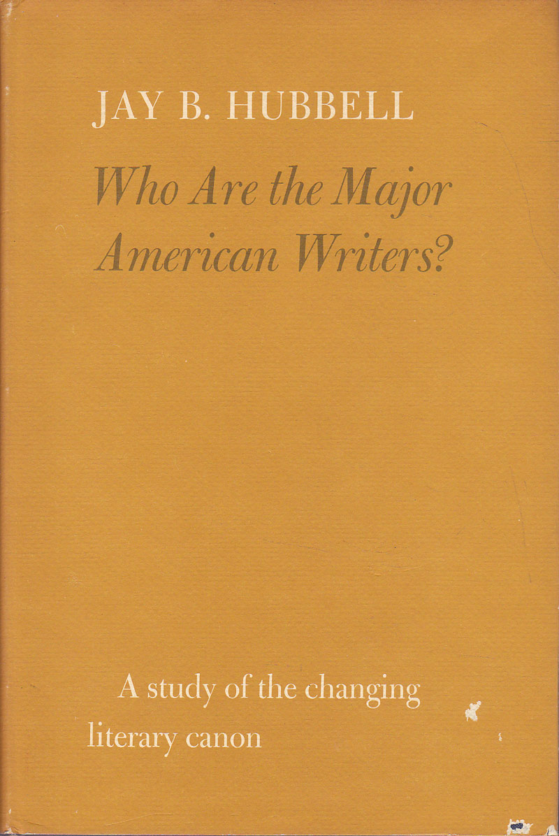 Who Are The Major American Writers? by Hubbell, Jay B.