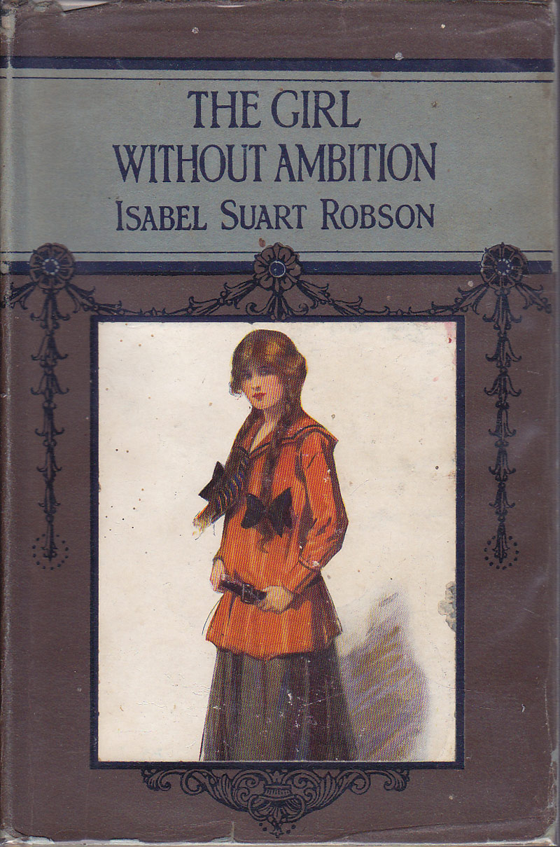 The Girl Without Ambition by Robson, Isabel Suart