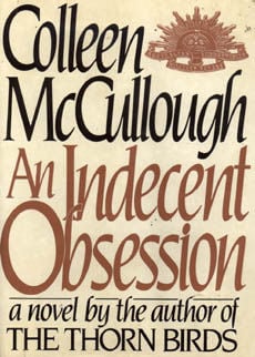An Indecent Obsession by McCullough, Colleen