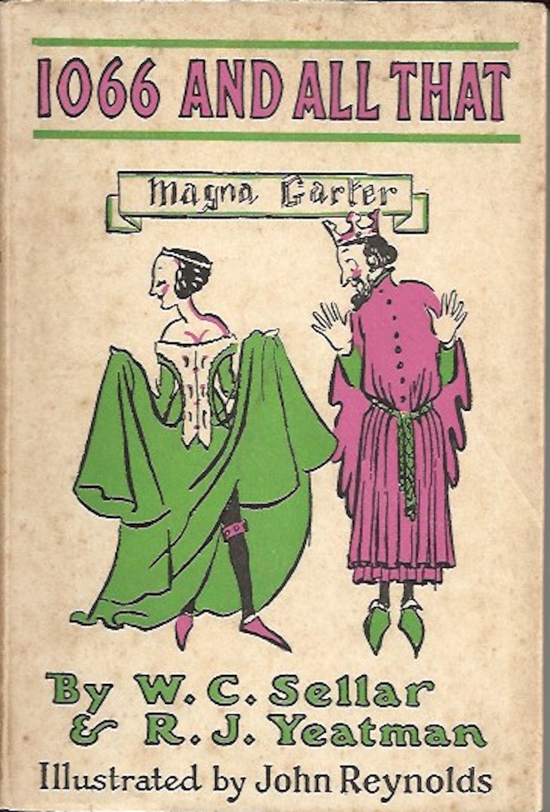 1066 and All That by Sellar, W.C. and R.J. Yeatman