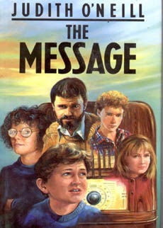 The Message by Oneill Judith