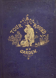 A Tour Round My Garden by Wood Rev J G revises and edits