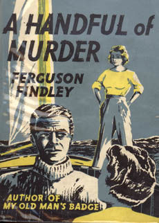 A Handful Of Murder by Findley Ferguson