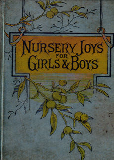 Nursery Joys for Girls and Boys by 