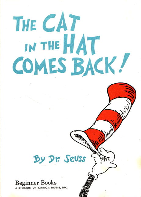 The Cat In The hat Comes Back by Seuss Dr
