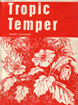 Tropic temper by Kirkup James
