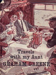 Travels With My aunt by Greene Graham