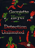 Detection Unlimited by Heyer, Georgette