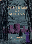 Mistress of Mellyn by Holt Victoria