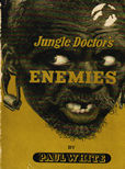 Jungle Doctors Enemies by White Paul
