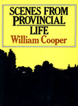 Scenes From Provincial Life by Cooper William