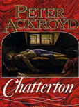 Chatterton by Ackroyd Peter