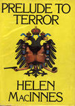 Prelude To Terror by Macinnes Helen