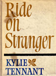 Ride on Stranger by Tennant Kylie