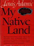 My Native Land by Adamic Louis