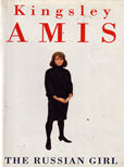 The Russian Girl by Amis Kingsley