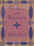 Gardeners and Astronomers by Sitwell Edith