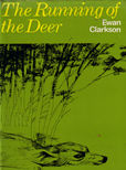 The Running of the Deer by Clarkson Ewan