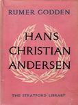 Hans Christian Andersen by Godden Rumer