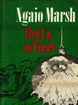 Tied Up In Tinsel by Marsh Ngaio