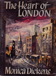 The Heart of London by Dickens Monica