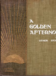 A Golden Afternoon and Other Stories by Jenkins Joan W