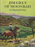Jim Grey of Moonbah by Ottley Reginald