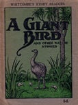 A Giant Bird and Other Nature Stories by 