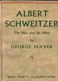 Albert Schweitzer by Seaver George