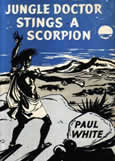 Jungle Doctor Stings a Scorpion by White paul