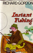Instant Fishing by Gordon Richard