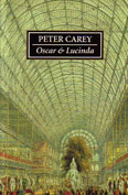 Oscar and Lucinda by Carey, Peter