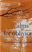 Alms For Oblivion by Dahlberg Edward