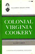 Colonial Virginia Cookery by Carson Jane
