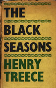 The Black Seasons by Treece Henry