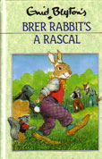 Brer Rabbits A Rascal by Blyton Enid