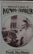 Selected Letters of Raymond Chandler by Chandler Raymond