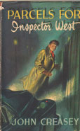 Parcels for Inspector West by Creasey john