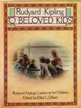 O Beloved kids by Kipling Rudyard